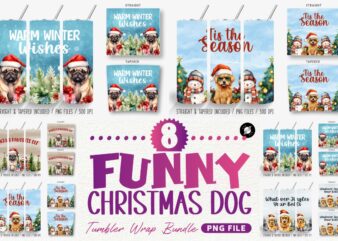 Funny Christmas Dog Tumbler Wrap Bundle, Sublimation Designs