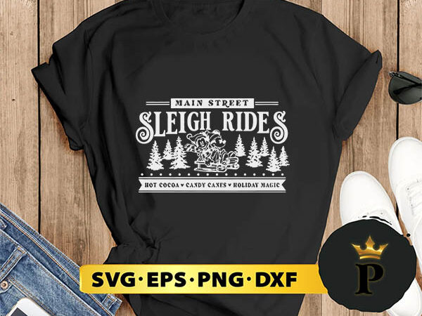 Main street sleigh rides christmas svg, merry christmas svg, xmas svg png dxf eps t shirt designs for sale