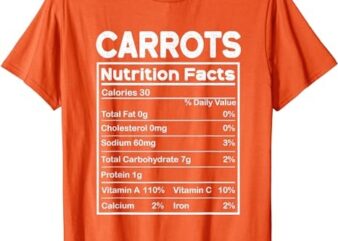 Matching Thanksgiving Pjs for Family Carrots Nutrition Facts T-Shirt