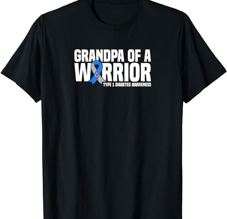 Mens grandpa of a warrior type 1 diabetes awareness t-shirt png file