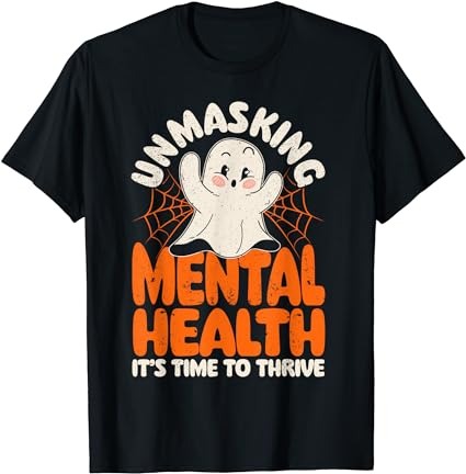 Mental health unmasking mental health halloween t-shirt png file