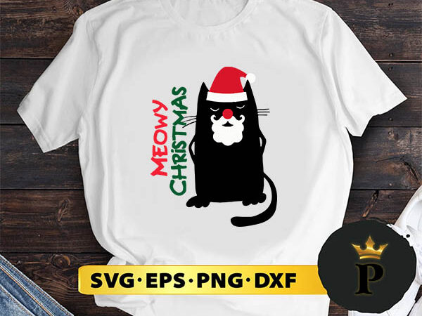 Meowy christmas svg, merry christmas svg, xmas svg png dxf eps t shirt designs for sale