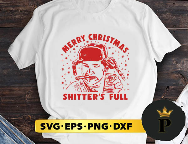 Merry Christmas Shitter's Full SVG, Merry Christmas SVG, Xmas SVG PNG DXF EPS