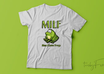 Milf Funny| T-shirt for sale