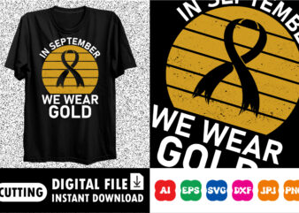 In September we wear gold shirt print template