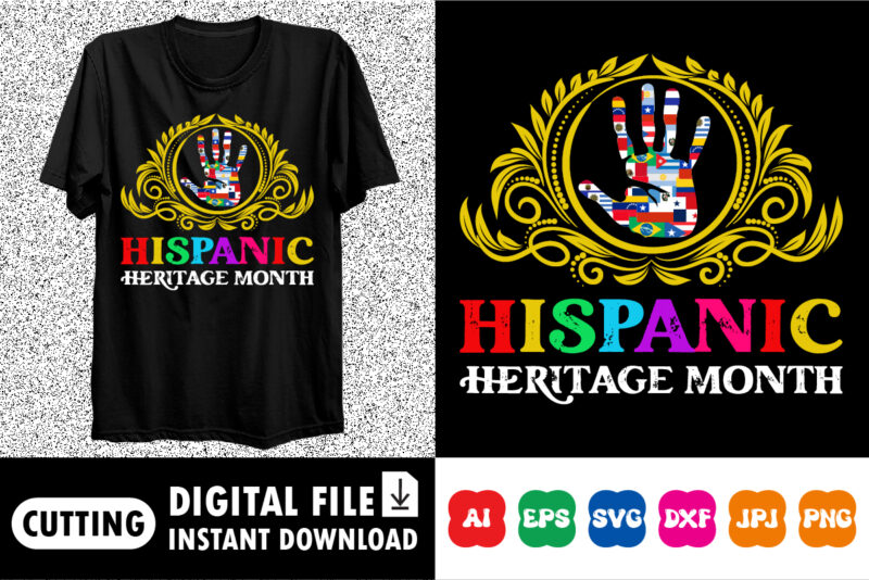 Hispanic heritage month shirt print template