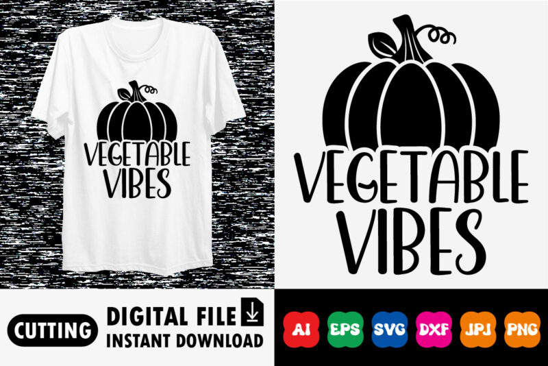 Vegetable vibes shirt print template