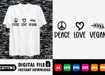 Peace love vegan shirt print template t shirt illustration