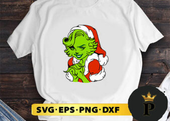 Ms Grinch Christmas SVG, Merry Christmas SVG, Xmas SVG PNG DXF EPS t shirt designs for sale
