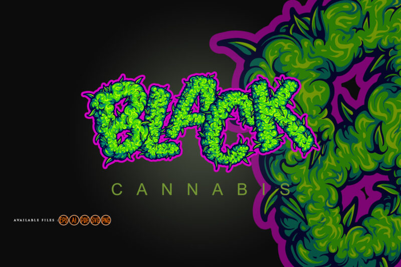 Mystical cannabis black word lettering smoke weed
