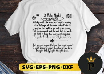 O Holy Night Christmas Carol Music Song Lyrics SVG, Merry Christmas SVG, Xmas SVG PNG DXF EPS t shirt design online