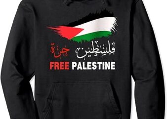 Palestine Free Gaza in Arabic Free Gaza Palestine Flag Pullover Hoodie t shirt illustration