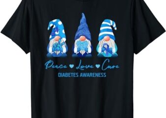 Peace Love Cure Gnome Diabetes Awareness Survivors Gifts T-Shirt PNG File