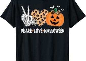 Peace Love Halloween Scary Pumpkin Leopard skeleton T-Shirt PNG File