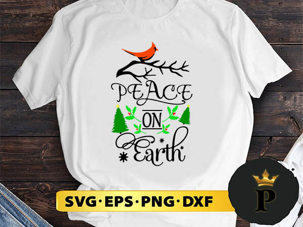 Peace on earth cardinal christmas svg, merry christmas svg, xmas svg png dxf eps t shirt illustration