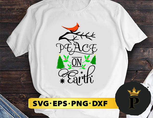 Peace On Earth Cardinal Christmas SVG, Merry Christmas SVG, Xmas SVG PNG DXF EPS
