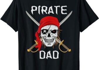 Pirate Dad T-Shirt PNG File