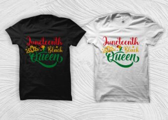 Juneteenth black queen t shirt design – juneteenth svg – black history month t shirt design – black african american svg – queen svg, black queen svg, freedom day t