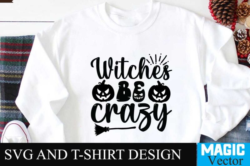 Witches Be Crazy SVG Cut File,halloween,retro halloween,retro,decorations halloween,retro,dress halloween,retrospective halloween,retro,wallpaper spirit,halloween,retro,costumes spirit,halloween,retro,masks happy,halloween,retro,images costume,halloween,retro witch,halloween,retro 80s,halloween,retro halloween,retro,svg retro,halloween,art retro,halloween,aesthetic halloween,vintage,art halloween,vintage,aesthetic halloween,vintage,advertising halloween,vintage,art,prints vintage,halloween,ads vintage,halloween,album,songs vintage,halloween,artwork vintage,halloween,animatronics retro,vintage,halloween,art retro,vintage,halloween,clip,art retro,agile,halloween
