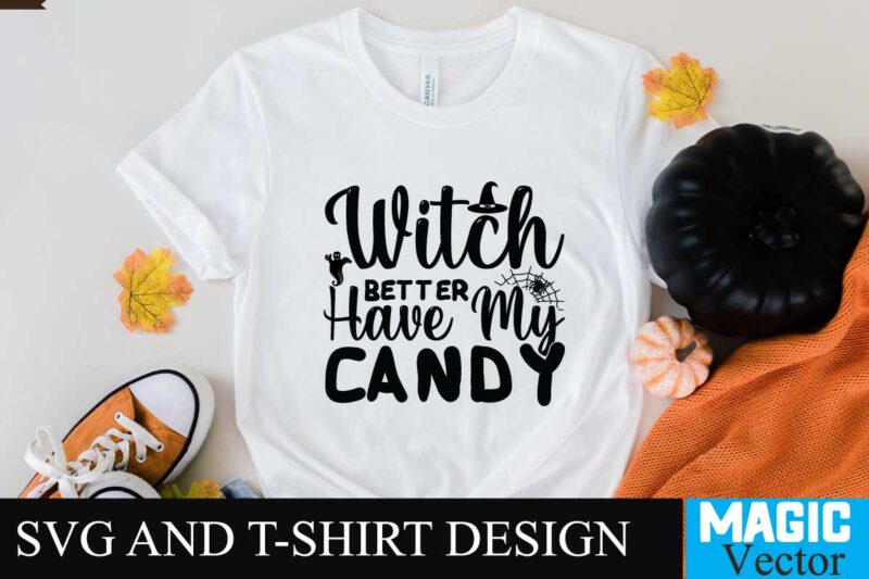 Witch Better Have My Candy SVG Cut File,halloween,retro halloween,retro,decorations halloween,retro,dress halloween,retrospective halloween,retro,wallpaper spirit,halloween,retro,costumes spirit,halloween,retro,masks happy,halloween,retro,images costume,halloween,retro witch,halloween,retro 80s,halloween,retro halloween,retro,svg retro,halloween,art retro,halloween,aesthetic halloween,vintage,art halloween,vintage,aesthetic halloween,vintage,advertising halloween,vintage,art,prints vintage,halloween,ads vintage,halloween,album,songs vintage,halloween,artwork vintage,halloween,animatronics retro,vintage,halloween,art