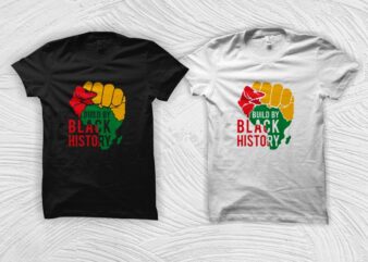 Build By Black History t shirt design, Juneteenth free-ish 1865 shirt design, Juneteenth svg, black history month t shirt design, black african american svg, queen svg, black queen svg, freedom