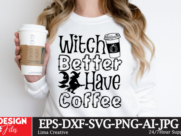 Witch better have coffee t-shirt design, happy halloween t-shirt design, halloween halloween,horror,nights halloween,costumes halloween,horror,nights,2023 spirit,halloween,near,me halloween,movies google,doodle,halloween halloween,decor cast,of,halloween,ends halloween,animatronics halloween,aesthetic halloween,at,disneyland halloween,animatronics,2023 halloween,activities halloween,art halloween,advent,calendar halloween,at,disney halloween,at,disney,world adult,halloween,costumes a,halloween,costume