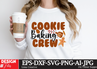 Cookie Baking Crew T-shirt Design, Winter SVG Bundle, Christmas Svg, Winter svg, Santa svg, Christmas Quote svg, Funny Quotes Svg, Snowman SVG, Holiday SVG, Winter Quote Svg Christmas SVG Bundle,