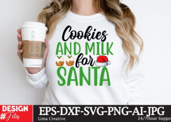 Cookies And Milk For Santa T-shirt Design, Winter SVG Bundle, Christmas Svg, Winter svg, Santa svg, Christmas Quote svg, Funny Quotes Svg, Snowman SVG, Holiday SVG, Winter Quote Svg Christmas