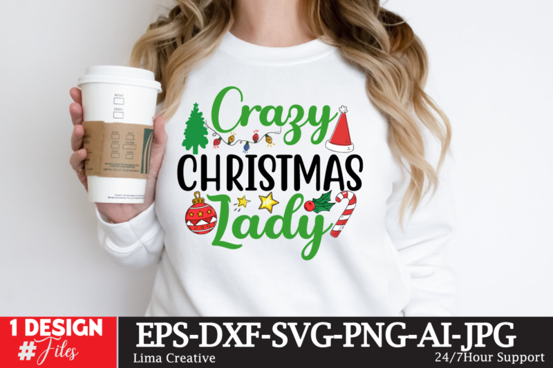 Crazy Christnmas LAdy T-shirt Design, Winter SVG Bundle, Christmas Svg, Winter svg, Santa svg, Christmas Quote svg, Funny Quotes Svg, Snowman SVG, Holiday SVG, Winter Quote Svg Christmas SVG Bundle,