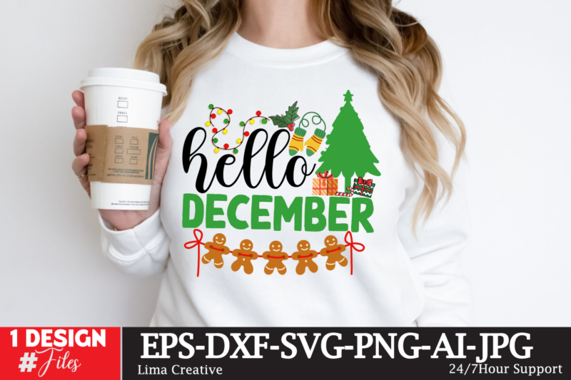 Hello December T-shirt Design, Winter SVG Bundle, Christmas Svg, Winter svg, Santa svg, Christmas Quote svg, Funny Quotes Svg, Snowman SVG, Holiday SVG, Winter Quote Svg Christmas SVG Bundle, Christmas