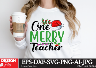 One Merry Teacher Merry Christmas Y’all T-shirt Design, Winter SVG Bundle, Christmas Svg, Winter svg, Santa svg, Christmas Quote svg, Funny Quotes Svg, Snowman SVG, Holiday SVG, Winter Quote Svg