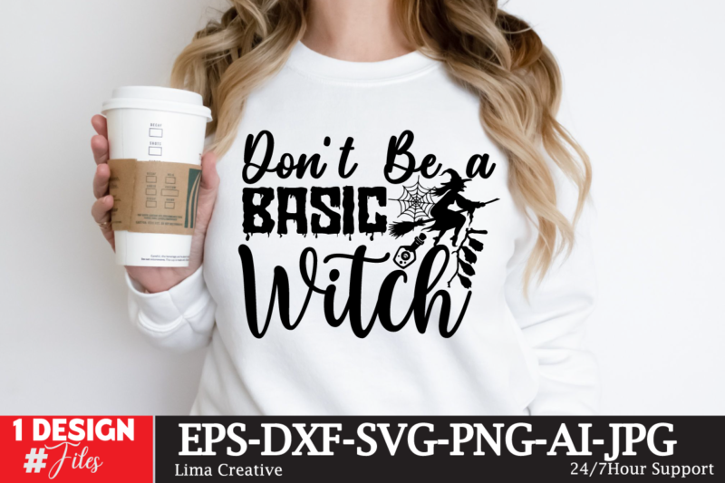 Don’t Be Basic Witch T-shirt Design,T-shirt Design, Happy Halloween T-shirt Design, halloween halloween,horror,nights halloween,costumes halloween,horror,nights,2023 spirit,halloween,near,me halloween,movies google,doodle,halloween halloween,decor cast,of,halloween,ends halloween,animatronics halloween,aesthetic halloween,at,disneyland halloween,animatronics,2023 halloween,activities halloween,art halloween,advent,calendar halloween,at,disney halloween,at,disney,world adult,halloween,costumes