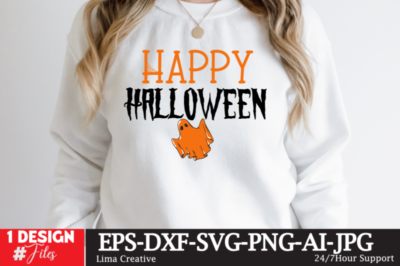Happy Halloween T-shirt Design,Halloween bundle svg, Halloween Vector, Witch svg, Ghost svg, Halloween shirt svg, Pumpkin svg, Sarcastic svg, Cricut, Silhouette png MEGA HALLOWEEN BUNDLE 2, 130 Designs, Heather Roberts