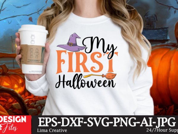My first halloween t-shirt design,halloween bundle svg, halloween vector, witch svg, ghost svg, halloween shirt svg, pumpkin svg, sarcastic svg, cricut, silhouette png mega halloween bundle 2, 130 designs, heather