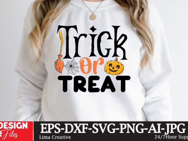 Trick or treat t-shirt design,halloween bundle svg, halloween vector, witch svg, ghost svg, halloween shirt svg, pumpkin svg, sarcastic svg, cricut, silhouette png mega halloween bundle 2, 130 designs, heather