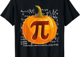 Pumpkin Pie Math Shirt Funny Halloween Thanksgiving Pi Day T-Shirt