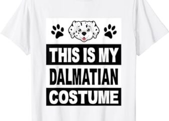 Retro Dalmatian Costume Shirt Halloween Easy Lazy DIY T-Shirt