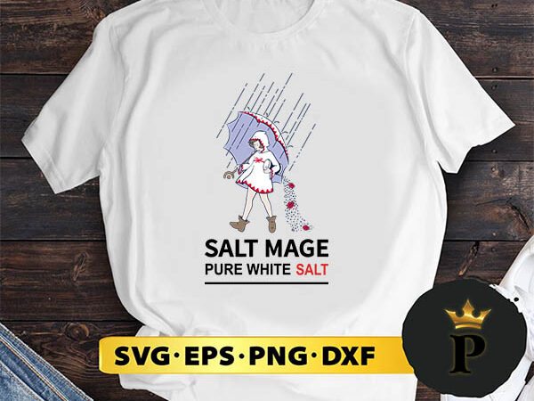 Salt mage pure white salt svg, merry christmas svg, xmas svg png dxf eps t shirt template vector