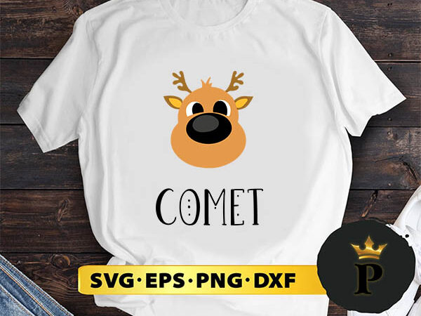 Santa reindeer comet matching group family svg, merry christmas svg, xmas svg png dxf eps t shirt template vector