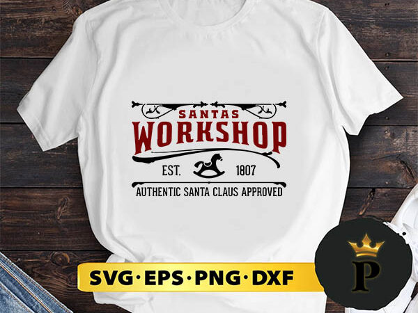 Santas workshop svg, merry christmas svg, xmas svg png dxf eps t shirt template vector