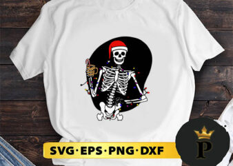 Sassy Skelly Christmas SVG, Merry Christmas SVG, Xmas SVG PNG DXF EPS
