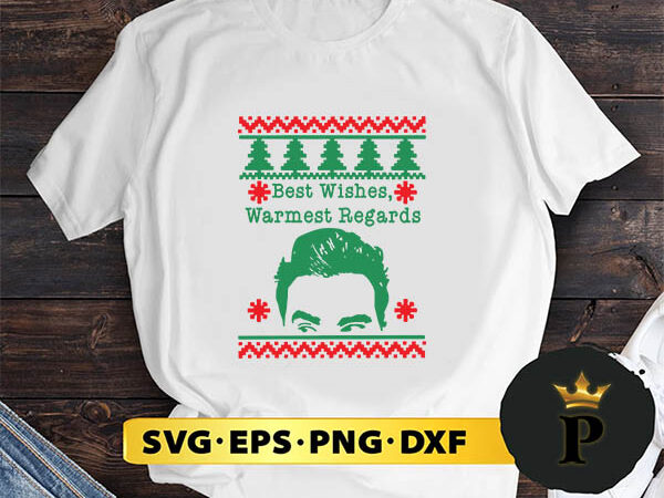 Schitts christmas best wishes warmest regards svg, merry christmas svg, xmas svg png dxf eps t shirt template vector