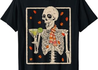Skeleton Drinking Margarita Cocktail Fall Halloween Costume T-Shirt T-Shirt PNG File