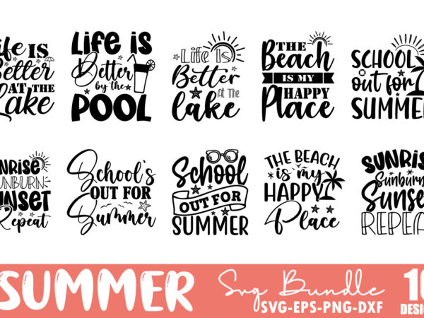 Summer bundle svg, beach svg, summertime svg, funny beach quotes svg, summer cut files, summer quotes svg, svg files for cricut, silhouette t shirt template vector