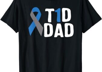 T1D Dad Diabetes Awareness Type 1 Insulin Pancreas T-Shirt