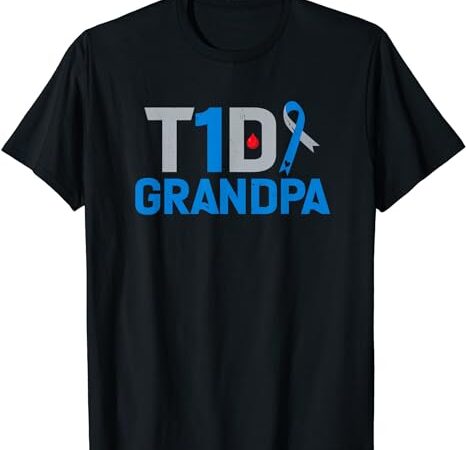 T1d grandpa diabetes survivor warrior fighter awareness t-shirt