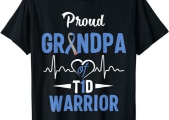 T1D Proud Grandpa Diabetes Awareness Type 1 Insulin Pancreas T-Shirt PNG File