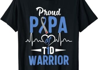 T1D Proud Papa Diabetes Awareness Type 1 Insulin Pancreas T-Shirt PNG File