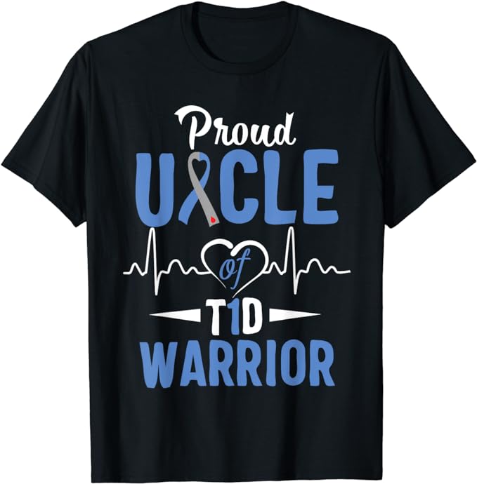 T1D Proud Uncle Diabetes Awareness Type 1 Insulin Pancreas T-Shirt