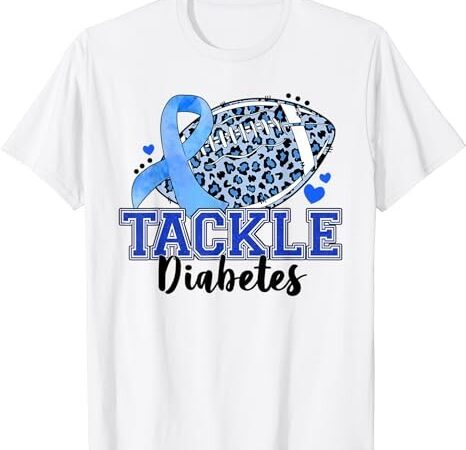 Tackle diabetic blue diabetes type 1 awareness warrior men t-shirt png file